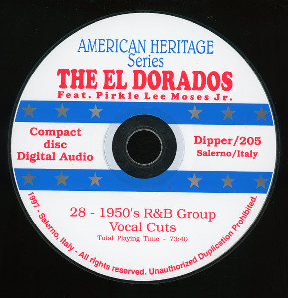 The El Dorados : The Eldorados Featuring Pirkle Lee Moses, Jr. (CD, Mono, Unofficial)