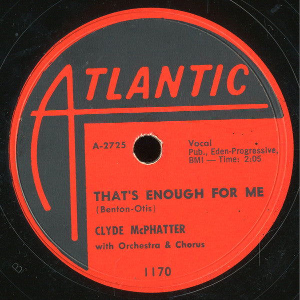 Clyde McPhatter : No Love Like Her Love / That's Enough For Me (Shellac, 10")