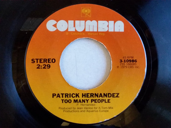 Patrick Hernandez : Born To Be Alive (7", Single, Styrene)