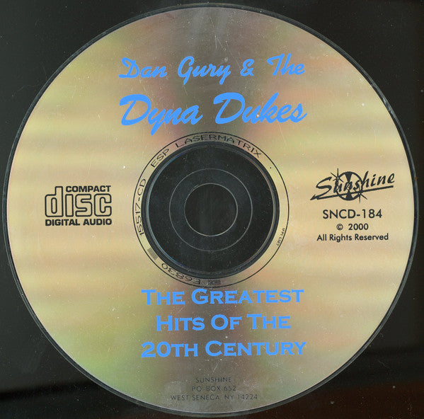Dan Gury & The Dyna Dukes : Greatest Hits Of The 20th Century (CD)