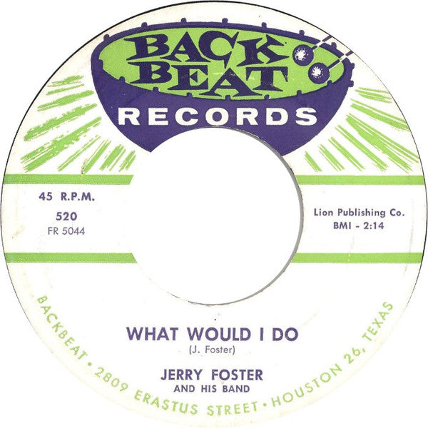 Jerry Foster And His Band : Your Love / What Would I Do (7")
