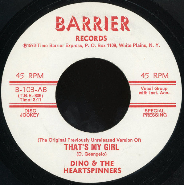 Dino & The Heartspinners : Cry Like I Cried / That's My Girl (7")