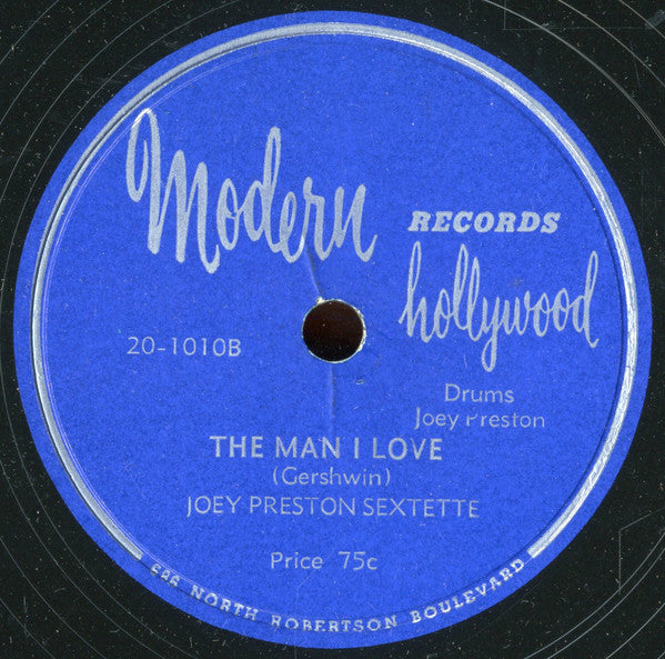 Joey Preston Sextette : Riff Raff Boogie / The Man I Love (Shellac, 10")
