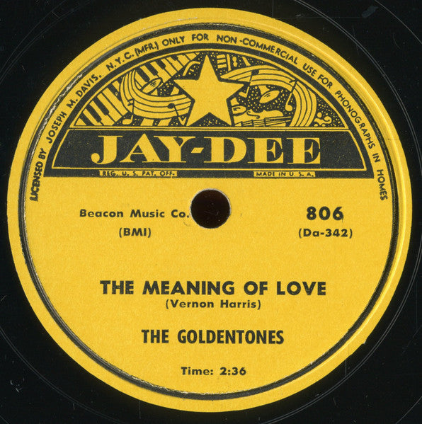 The Goldentones (2) : Run Pretty Baby / The Meaning Of Love (10")