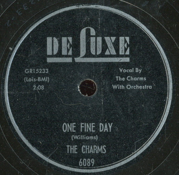 The Charms : It's You, You, You / One Fine Day (10")