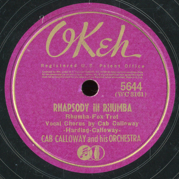 Cab Calloway And His Orchestra : Fifteen Minute Intermission / Rhapsody In Rhumba (Shellac, 10")