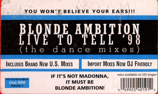Blonde Ambition : Live To Tell '98 (The Dance Mixes) (12", Single)