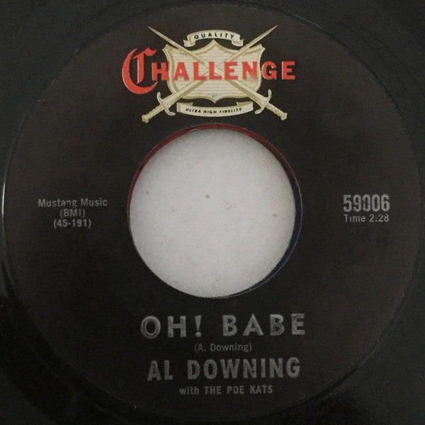 Al Downing With The Poe Kats : Down On The Farm / Oh! Babe (7", Single, RE, Styrene)