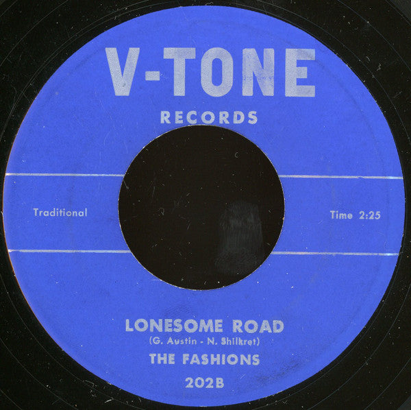 The Fashions : I Am Dreaming Of You / Lonesome Road (7", Single, Mono, Blu)