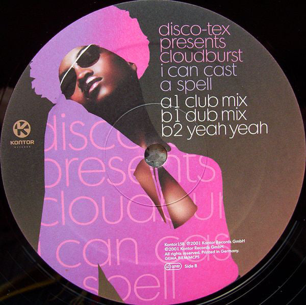 Disco-Tex Presents Cloudburst (3) : I Can Cast A Spell (12", Single)