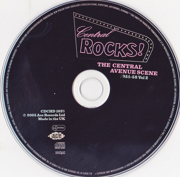 Various : Central Rocks! The Central Avenue Scene 1951-58 Vol 2 (CD, Comp)