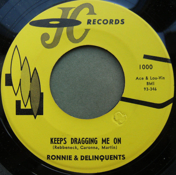 Ronnie & Delinquents : Bad Neighborhood (7")