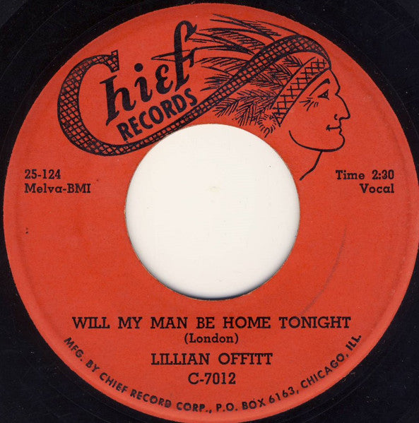 Lillian Offitt : The Man Won't Work (7")