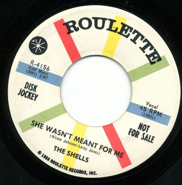 The Shells : The Thief / She Wasn't Meant For Me (7", Single, Promo)