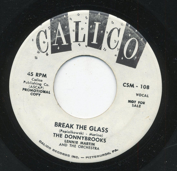The Donnybrooks : Everytime We Kiss / Break The Glass (7", Promo)