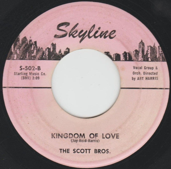 The Scott Brothers : Part Of You / Kingdom Of Love (7")