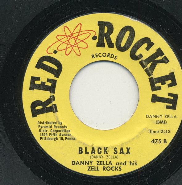 Danny Zella And His Zell Rocks : Wicked Ruby / Black Sax (7", RE, Styrene)