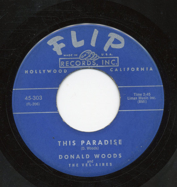 Donald Woods And The Vel-Aires : Let's Party Awhile / This Paradise (7")