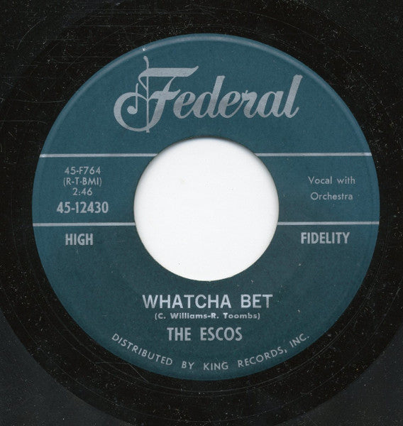 The Escos : Golden Rule Of Love / Whatcha Bet (7")