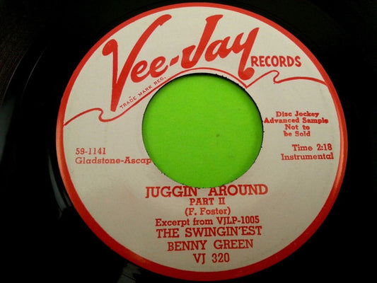 Bennie Green : Juggin' Around Part I / Juggin' Around Part II (7", Promo)