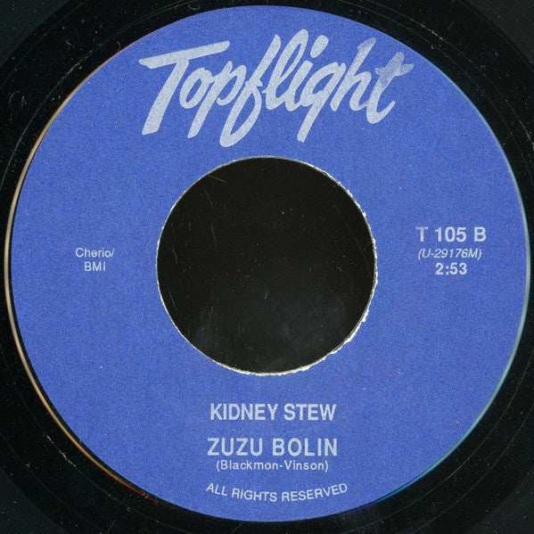 Zuzu Bollin : How Do You Want Your Rollin' Done / Kidney Stew (7", Unofficial)