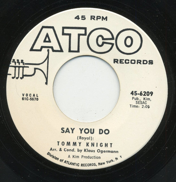 Tommy Knight : It's Real / Say You Do (7", Promo)