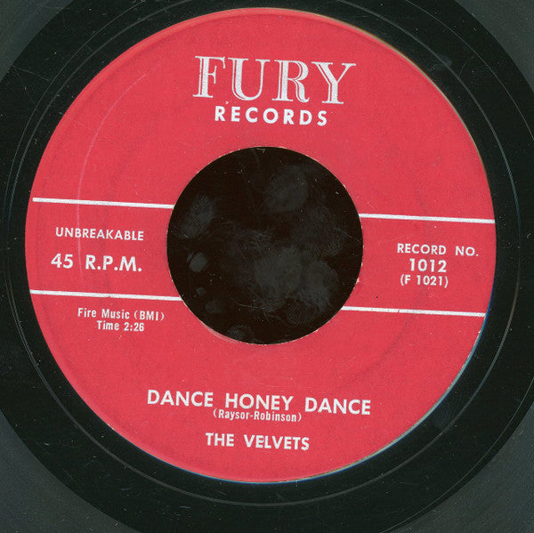 The Velvets (3) : I-I-I (Love You So-So-So) / Dance Honey Dance (7", Single)
