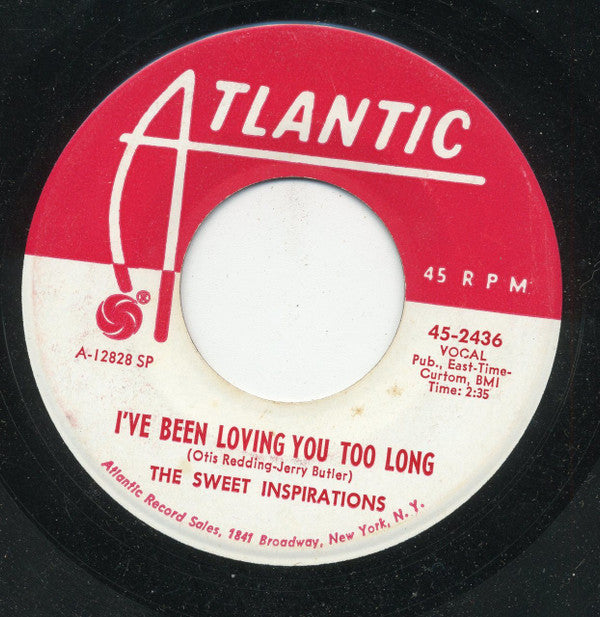 The Sweet Inspirations : I've Been Loving You Too Long (7", Promo)