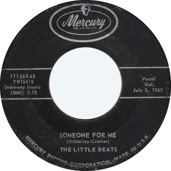 The Little Beats : Love Is True / Someone For Me (7")