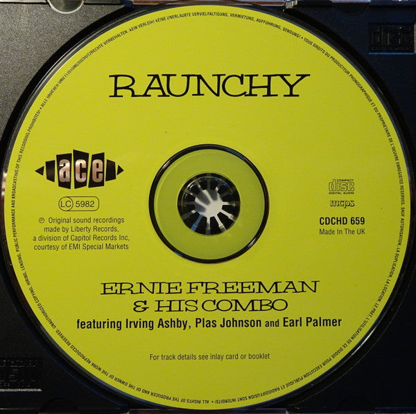 The Ernie Freeman Combo : Raunchy: Ernie Freeman & His Combo (CD, Comp, Mono, RM)