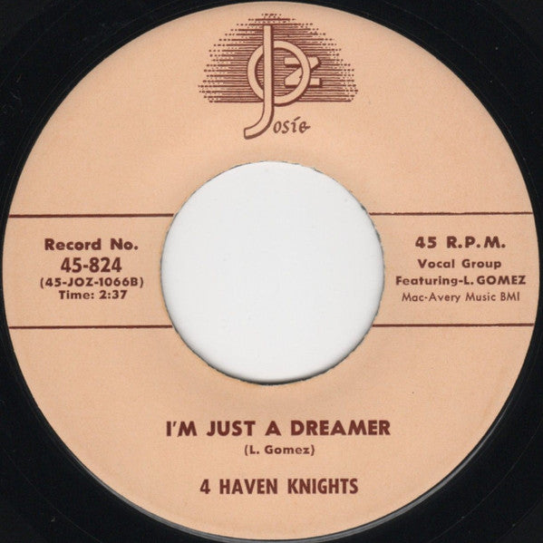 The 4 Haven Knights : In My Lonely Room / I'm Just A Dreamer (7", RE)