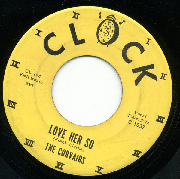 The Corvairs (6) : Whatcha Gonna Do / Love Her So (7", Single)