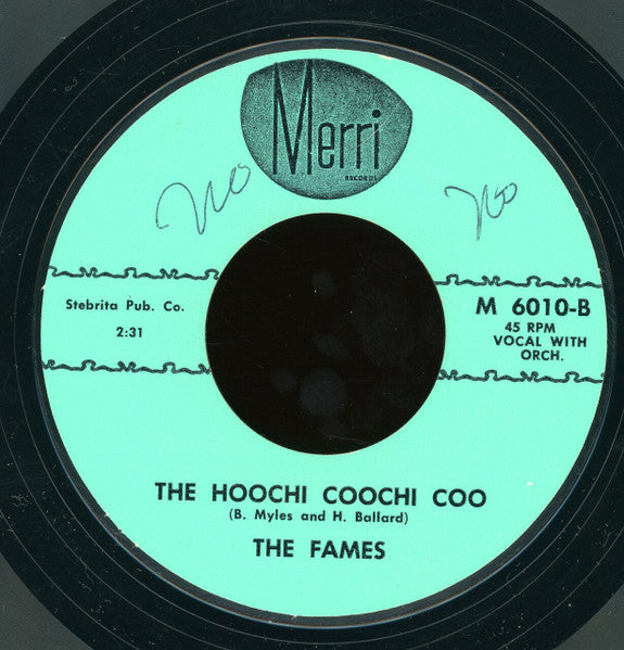 The Fames : Long Black Train / The Hoochi Coochi Coo (7", Styrene)
