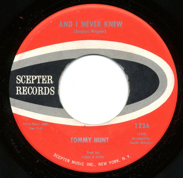 Tommy Hunt : I Just Don't Know What To Do With Myself / And I Never Knew (7", Single)