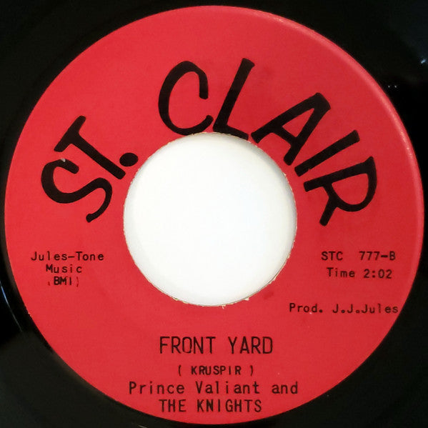Prince Valiant And The Knights : Back Yard (7")