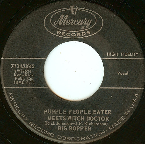 Big Bopper : Chantilly Lace / Purple People Eater Meets Witch Doctor (7", Single)