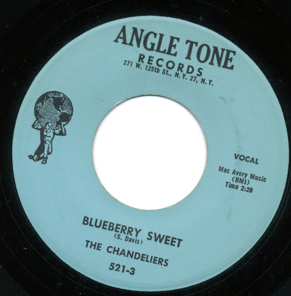 The Chandeliers (5) : One More Step / Blueberry Sweet (7", Single, RE)