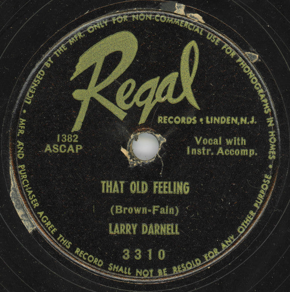 Larry Darnell : Don't Go, Don't Go / That Old Feeling (Shellac, 10")