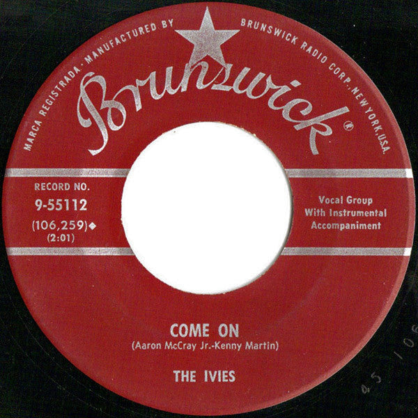 The Ivies : Sunshine / Come On (7", Single)