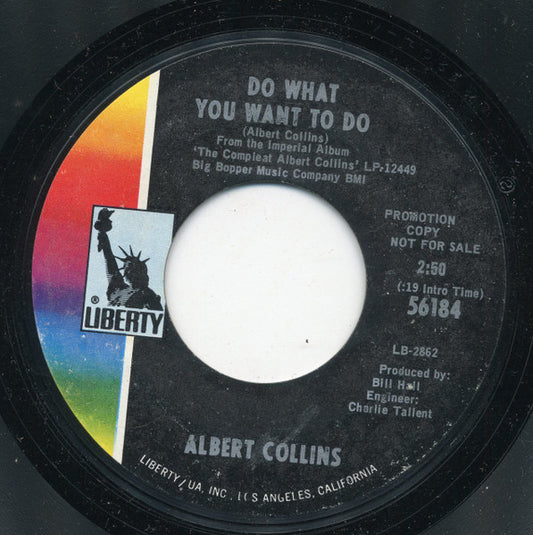 Albert Collins : Coon 'N Collards / Do What You Want To Do (7", Promo, Styrene)