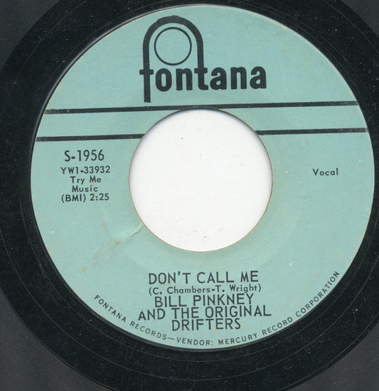 Bill Pinkney And The Original Drifters : I Do The Jerk / Don't Call Me (7", Single, Styrene)