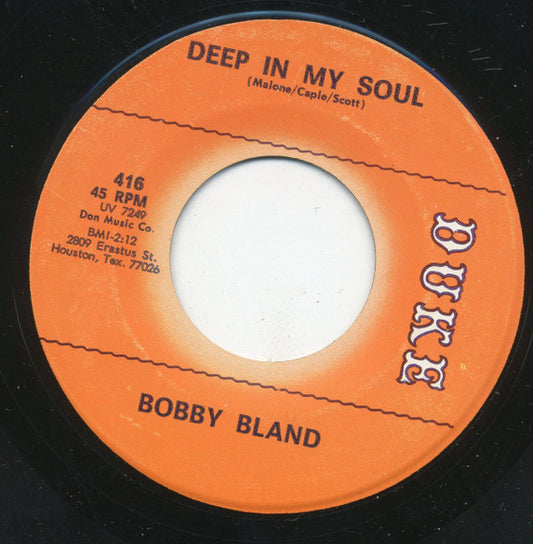 Bobby Bland : You're All I Need / Deep In My Soul (7", Single)