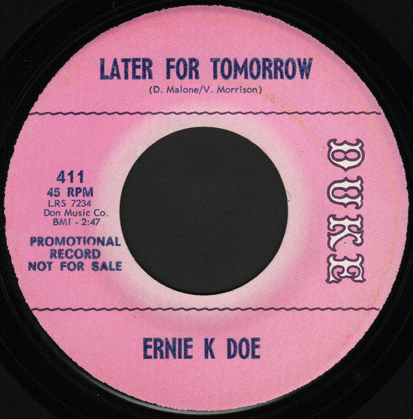 Ernie K-Doe : Dancin' Man / Later For Tomorrow (7", Promo)