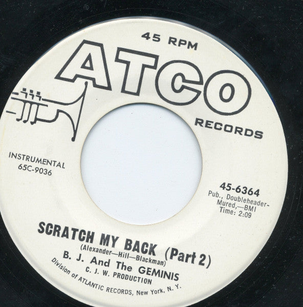 B. J. And The Geminis : Scratch My Back (7", Single, Promo)