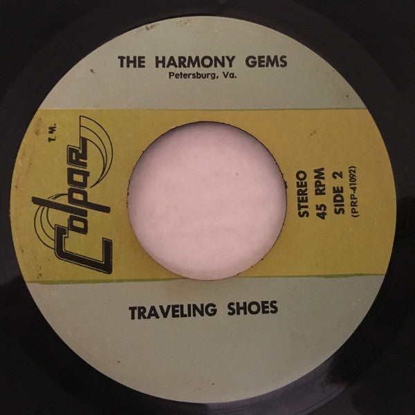 The Harmony Gems : Something's Got A Hold Of Me / Traveling Shoes (7")