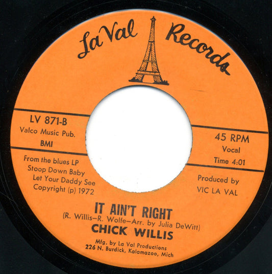Chick Willis : Stoop Down Baby / It Ain't Right (7", Single)