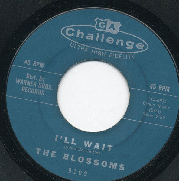 The Blossoms : Son-In-Law / I'll Wait (7", Single, Styrene)