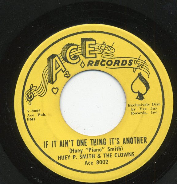 Huey "Piano" Smith & His Clowns : Talk To Me Baby / If It Aint One Thing Its Another (7", Single)