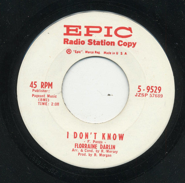 Florraine Darlin : Long As The Rose Is Red / I Don't Know (7", Single, Promo)