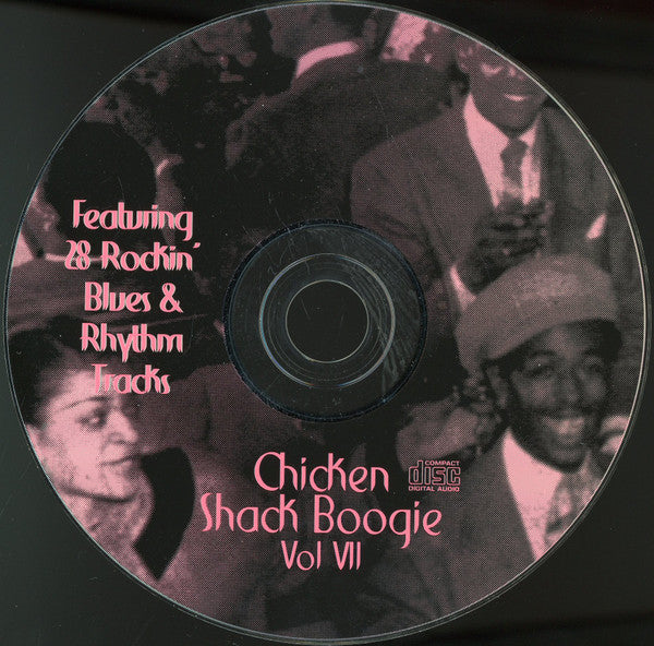 Various : Chicken Shack Boogie Vol.VII (CD, Comp)